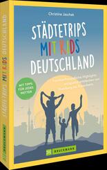 St&auml;dtetrips mit Kids Deutschland