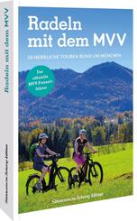Der offizielle MVV-Freizeitf&uuml;hrer Radeln mit dem MVV