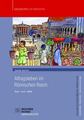 Alltagsleben im R&ouml;mischen Reich