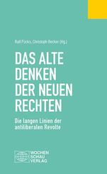 Das alte Denken der Neuen Rechten
