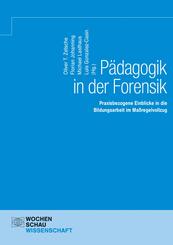 P&auml;dagogik in der Forensik