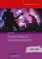 Popul&auml;re Musik im Geschichtsunterricht 1