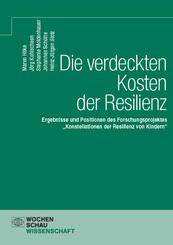 Die verdeckten Kosten der Resilienz