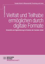 Vielfalt und Teilhabe erm&ouml;glichen durch digitale Formate