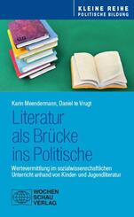 Literatur als Br&uuml;cke ins Politische