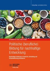 Politische (berufliche) Bildung f&uuml;r nachhaltige Entwicklung