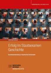 Erfolg im Staatsexamen Geschichte