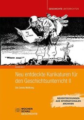 Neu entdeckte Karikaturen f&uuml;r den Geschichtsunterricht
