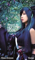 Beneath The Hollow Moon (eBook, ePUB)