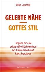 Gelebte N&auml;he - Gottes Stil