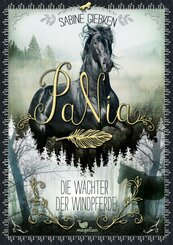 PaNia - Die Wächter der Windpferde (eBook, ePUB)