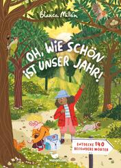 Oh, wie sch&ouml;n ist unser Jahr! - Entdecke 140 besondere W&ouml;rter