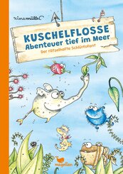 Kuschelflosse - Abenteuer tief im Meer - Der r&auml;tselhafte Schl&uuml;rfofant