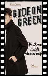 Gideon Green - Das Leben ist nicht schwarz-wei&szlig;
