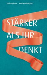 St&auml;rker als ihr denkt