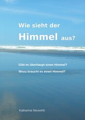 Wie sieht der Himmel aus?