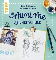 Frau Annika und ihr Papierfräulein: Die Mini me Zeichenschule (eBook, PDF)