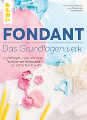 Fondant - Das Grundlagenwerk (eBook, PDF)