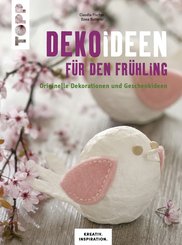 Dekoideen für den Frühling (eBook, PDF)