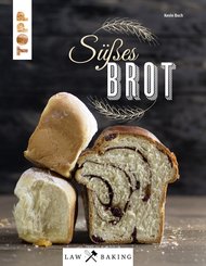 Law of Baking - Süßes Brot (eBook, PDF)