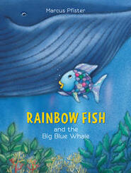 Rainbow Fish and the Big Blue Whale - Der Regenbogenfisch stiftet Frieden, engl. Ausgabe