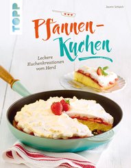 Pfannen-Kuchen (eBook, PDF)