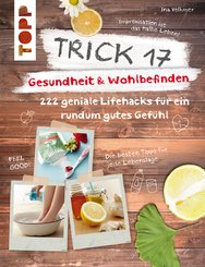 Trick 17 - Gesundheit & Wohlbefinden (eBook, PDF)