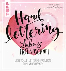 Handlettering Liebe & Freundschaft (eBook, PDF)