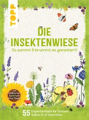 Die Insektenwiese: So summt & brummt es garantiert! (eBook, PDF)