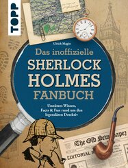 Das inoffizielle Sherlock Holmes Fan-Buch (eBook, ePUB)