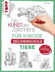 Die Kunst des Zeichnens für Kinder Zeichenschule - Tiere (eBook, ePUB)
