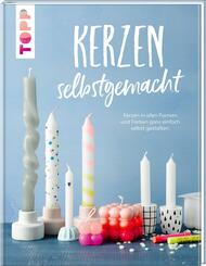 Kerzen selbstgemacht. Liebevolle DIY-Projekte gestalten, verpacken und verschenken