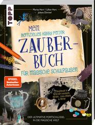 Mein inoffizielles Harry-Potter-Zauberbuch für magische Schulpausen. Zauberhafte Beschäftigungen, Rätsel, Challenges und