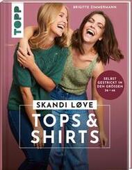 Skandi L&oslash;ve. Tops und Shirts
