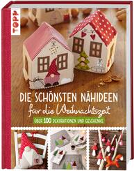 Die sch&ouml;nsten N&auml;hideen f&uuml;r die Weihnachtszeit