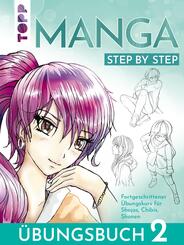 Manga Step by Step &Uuml;bungsbuch 2