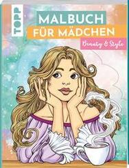 Malbuch f&uuml;r M&auml;dchen Beauty & Style