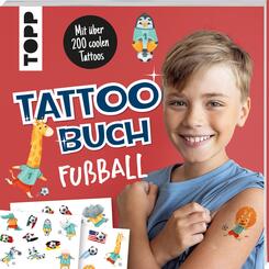 Tattoobuch Fu&szlig;ball
