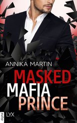 Masked Mafia Prince (eBook, ePUB)