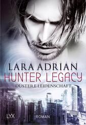 Hunter Legacy - D&uuml;stere Leidenschaft