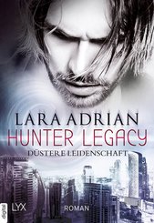 Hunter Legacy - Düstere Leidenschaft (eBook, ePUB)