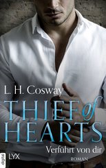 Thief of Hearts - Verführt von dir (eBook, ePUB)