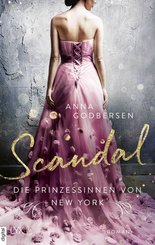 Die Prinzessinnen von New York - Scandal (eBook, ePUB)