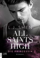 All Saints High - Die Prinzessin (eBook, ePUB)