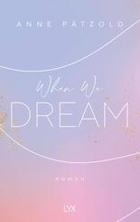 When We Dream