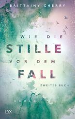 Wie die Stille vor dem Fall..2