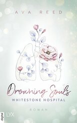 Whitestone Hospital - Drowning Souls (eBook, ePUB)