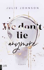 We don't lie anymore (eBook, ePUB)