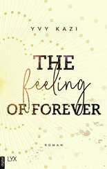 The Feeling Of Forever (eBook, ePUB)