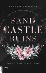 Sand Castle Ruins - The Boys of Sunset High (eBook, ePUB)